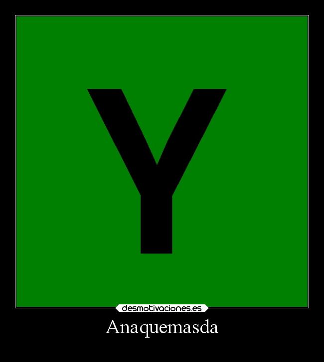 Anaquemasda - 