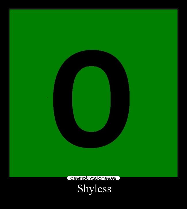 Shyless - 