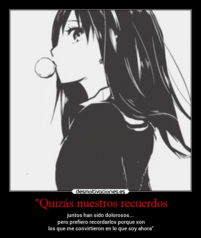 Quizás nuestros recuerdos - 