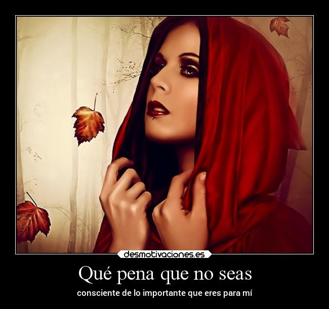 Qué pena que no seas - 