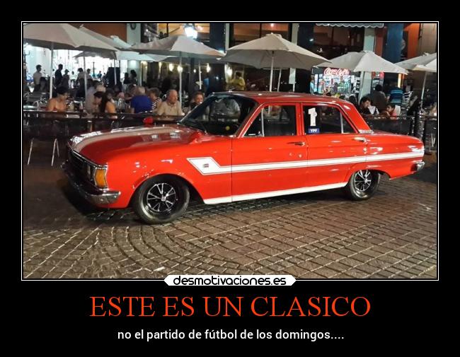 ESTE ES UN CLASICO - no el partido de fútbol de los domingos....