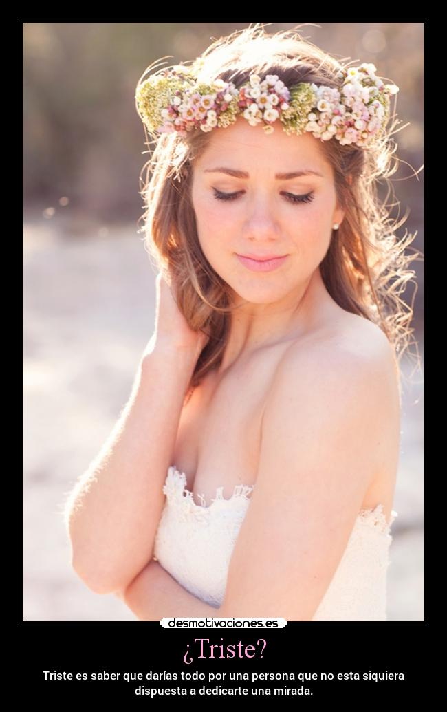 ¿Triste? - 