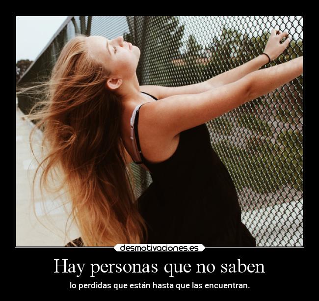 Hay personas que no saben -