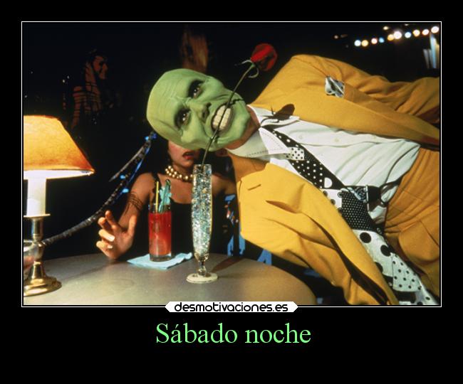 Sábado noche - 