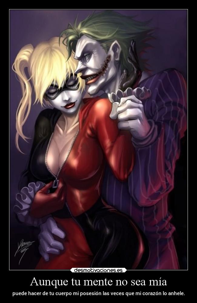 carteles sexo posesion mente cuerpo harley joker elchicodeayer deseo desmotivaciones