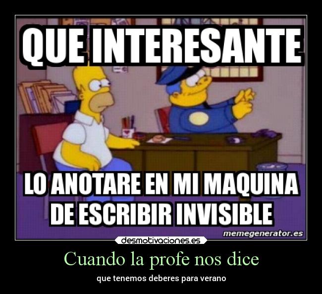 carteles simpsons risa humor escuela verano tarea desmotivaciones