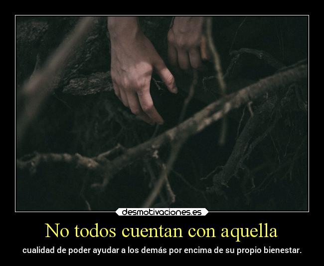 No todos cuentan con aquella -