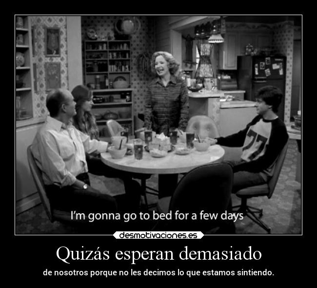 carteles sociedad familia amigos alma exigencias esperar introversion desmotivaciones