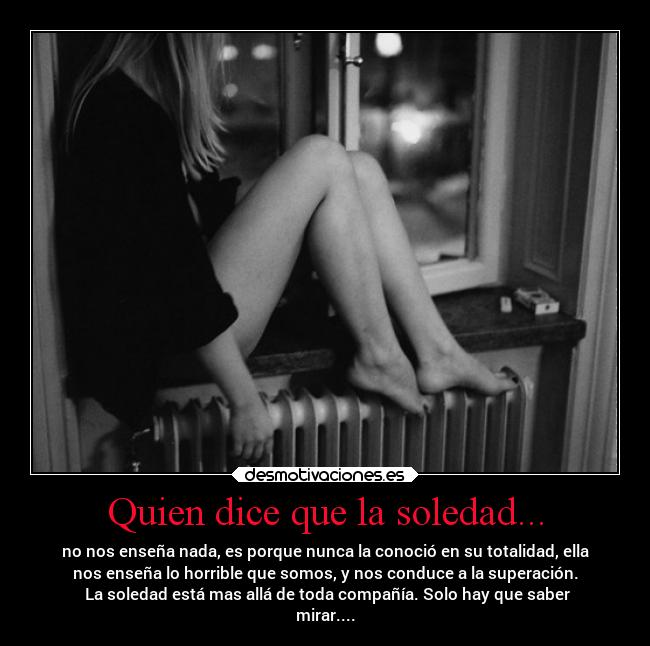 carteles soledad soledad desmotivaciones