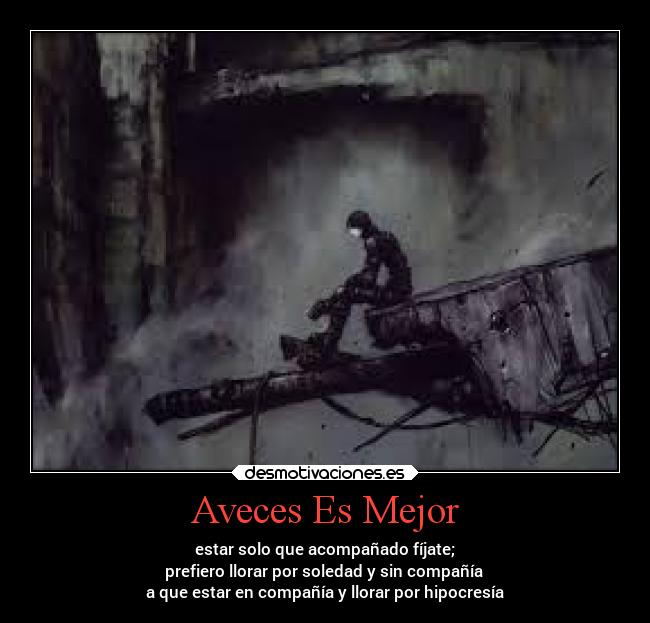 carteles soledad desmotivaciones