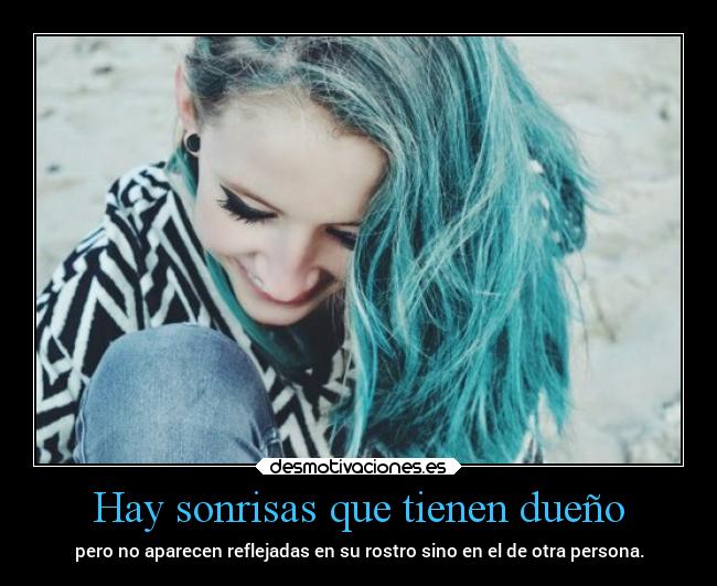 Hay sonrisas que tienen dueño - 