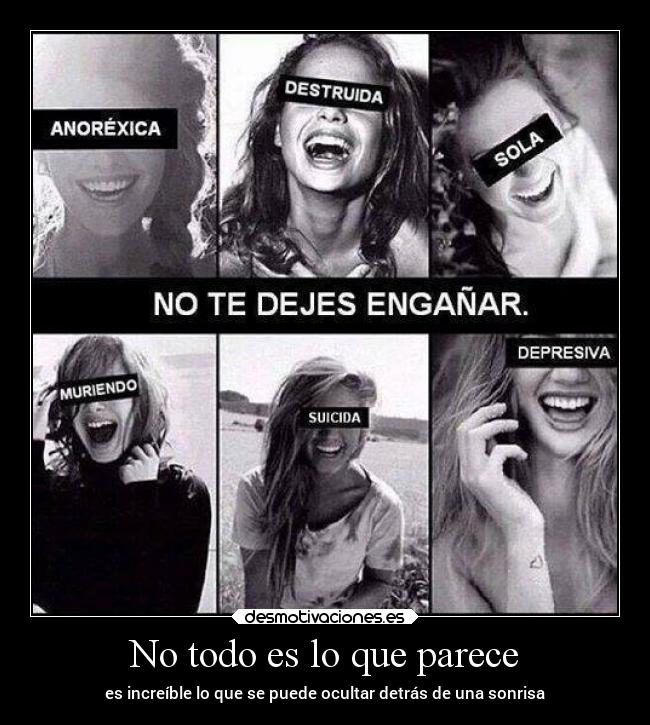 No todo es lo que parece - es increíble lo que se puede ocultar detrás de una sonrisa