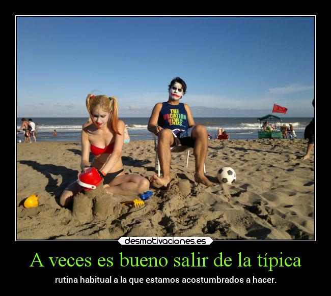 A veces es bueno salir de la típica - 