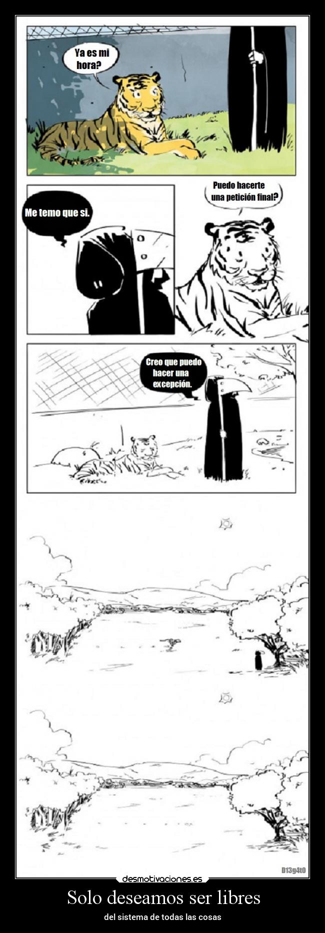 Solo deseamos ser libres -