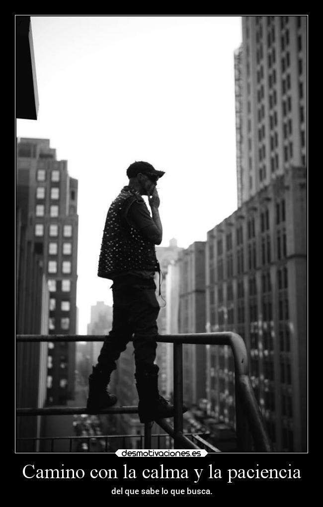 Camino con la calma y la paciencia - 