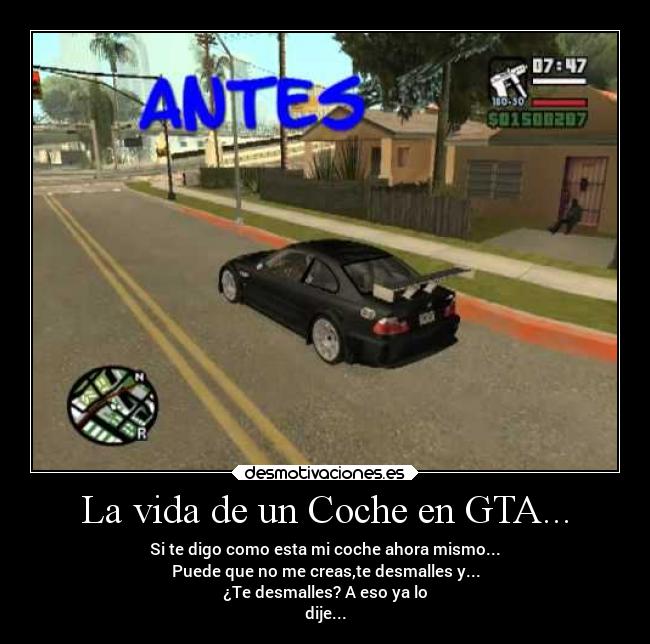 carteles vida vida coche gta desmotivaciones