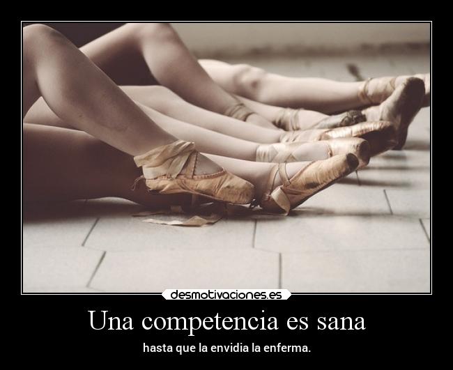 Una competencia es sana - 