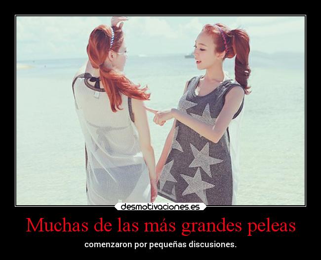 Muchas de las más grandes peleas -