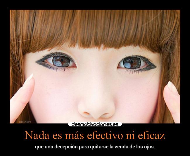 Nada es más efectivo ni eficaz -