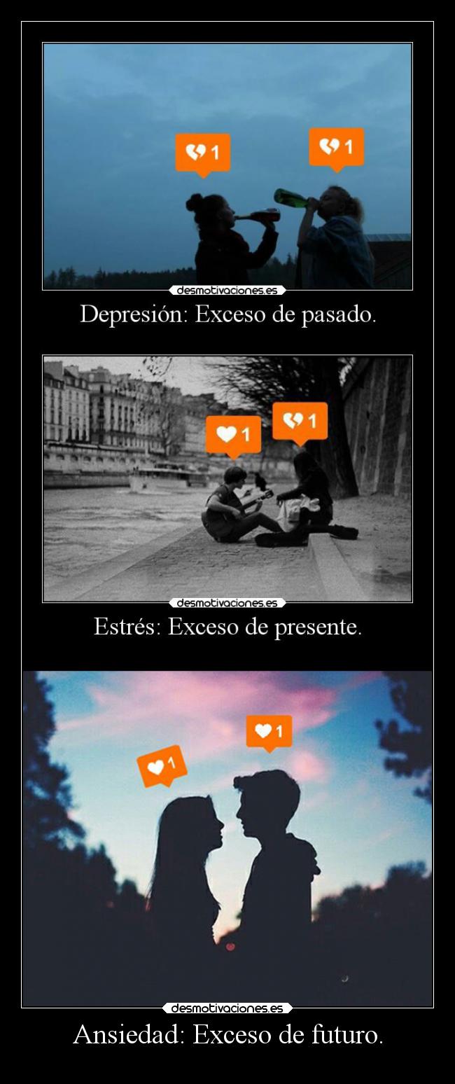 Ansiedad: Exceso de futuro. - 