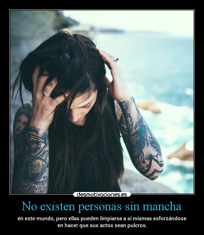 No existen personas sin mancha - 