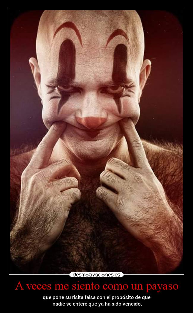 A veces me siento como un payaso - 