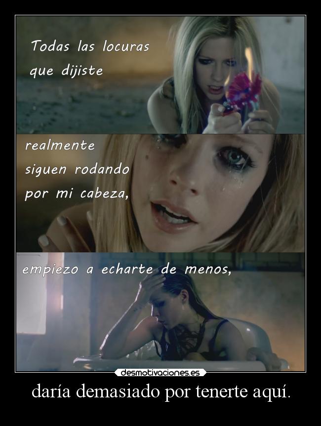 carteles vida enunrincondemimente loquenecesitamosesalgodepanico makemewannadie avril wishyouwerehere luther desmotivaciones