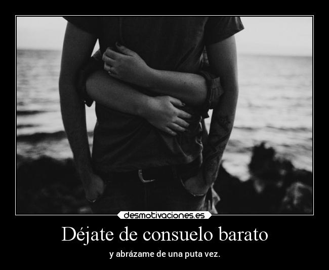 carteles vida enunrincondemimente loquenecesitamosesalgodepanico makemewannadie abrazo estoymal joderabrazame desmotivaciones