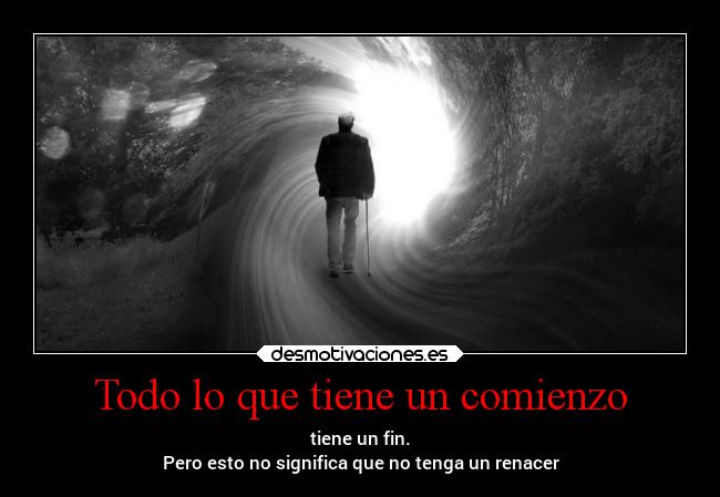 Todo lo que tiene un comienzo -