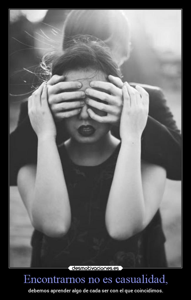 carteles vida lucy conocer coincidir gente buenoesodigoyo desmotivaciones