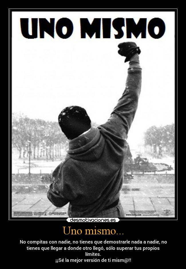 Uno mismo... -