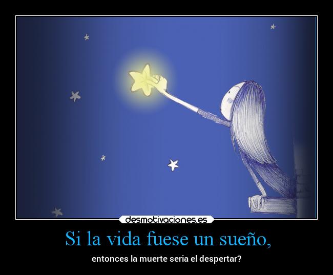 carteles vida pensamientos desmotivaciones corazon muerte vida suenos pregunta desmotivaciones