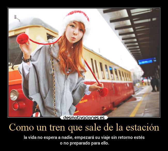 Como un tren que sale de la estación - 