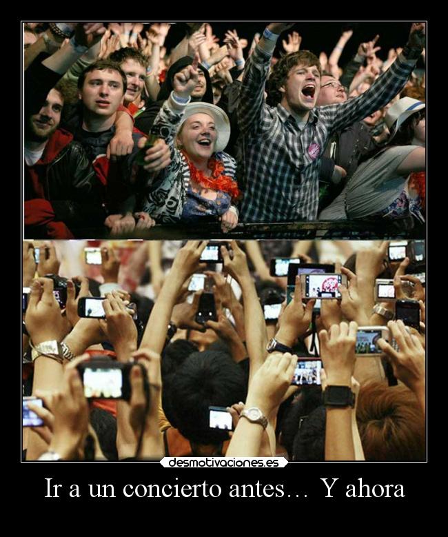 carteles vida videojuegos tecnologia actualidad concierto antes ahora movil cell desmotivaciones