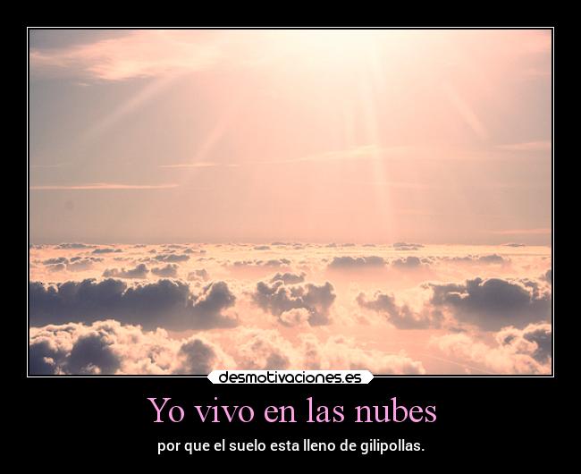 Yo vivo en las nubes - 