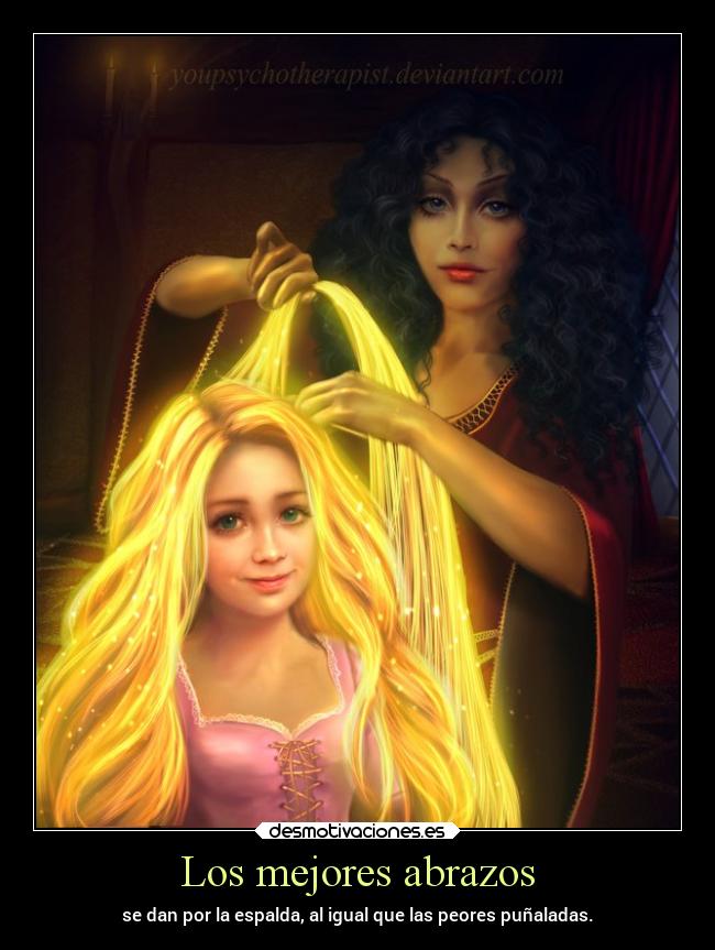 Los mejores abrazos - se dan por la espalda, al igual que las peores puñaladas.