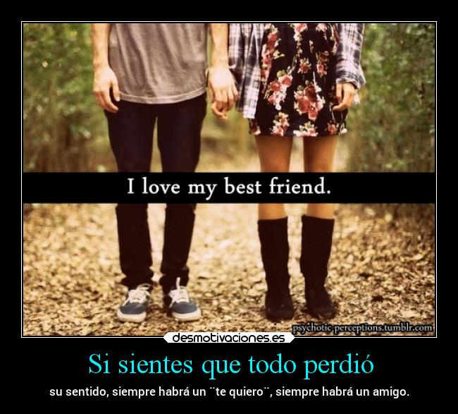 Si sientes que todo perdió -