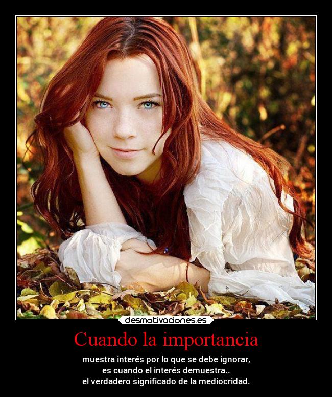 Cuando la importancia -