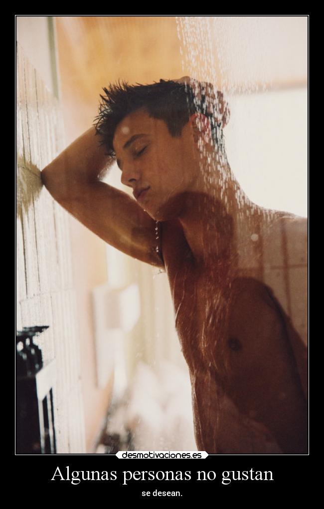Algunas personas no gustan - se desean.