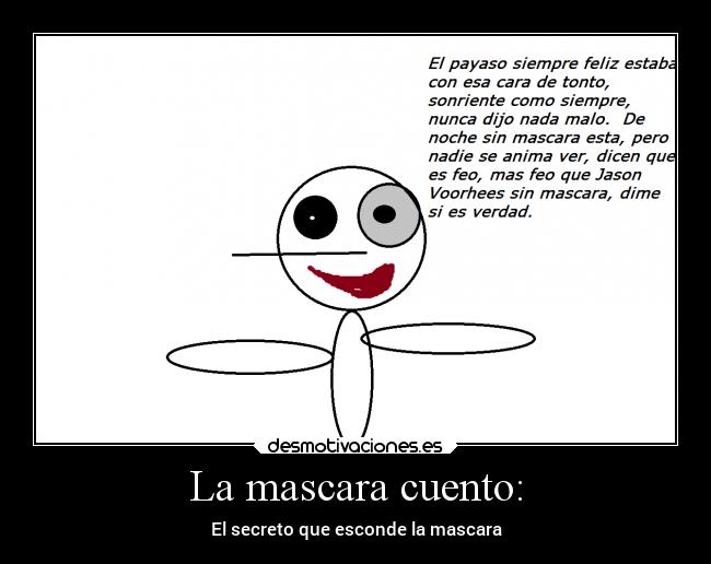 La mascara cuento: - El secreto que esconde la mascara