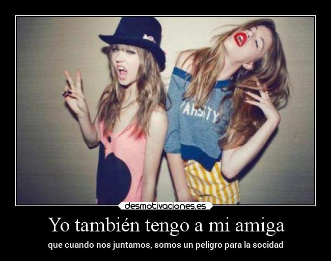 carteles amigos desmotivaciones