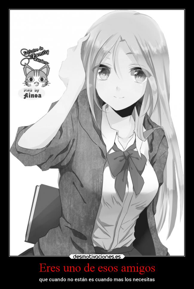 carteles amigos sentimientos anime soloesunomas felizcumple nihil desmotivaciones