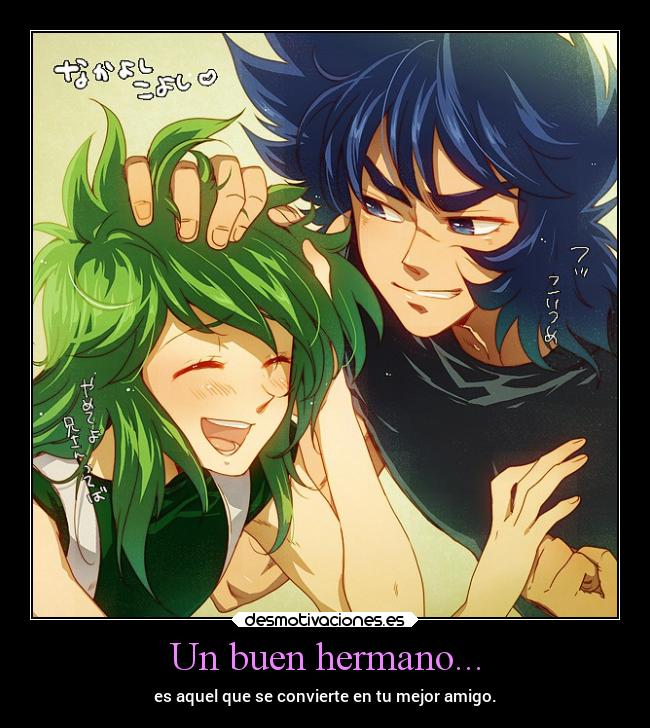 Un buen hermano... - 