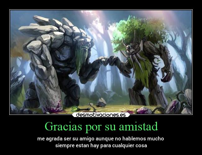 Gracias por su amistad - 
