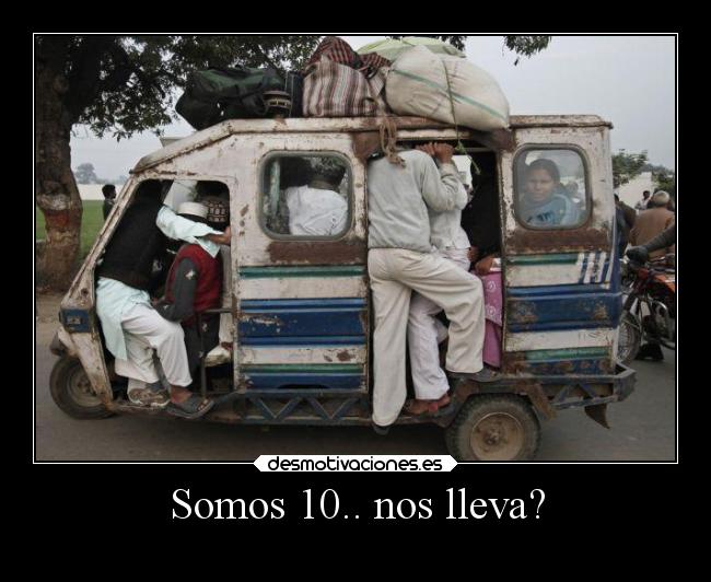 Somos 10.. nos lleva? - 
