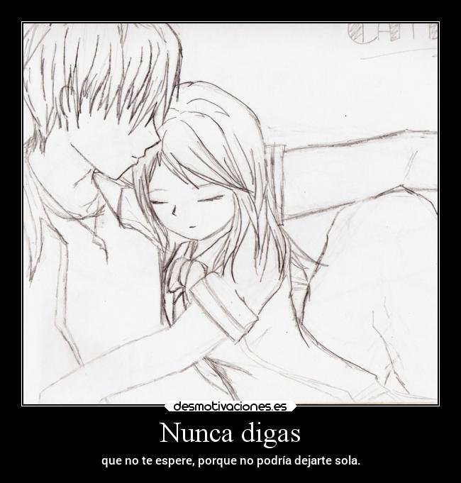 Nunca digas -