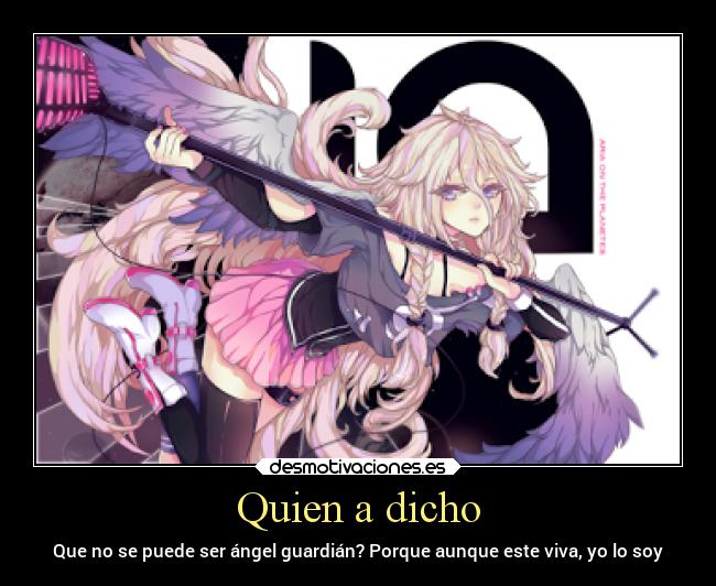 Quien a dicho -