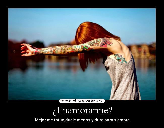 ¿Enamorarme? - 