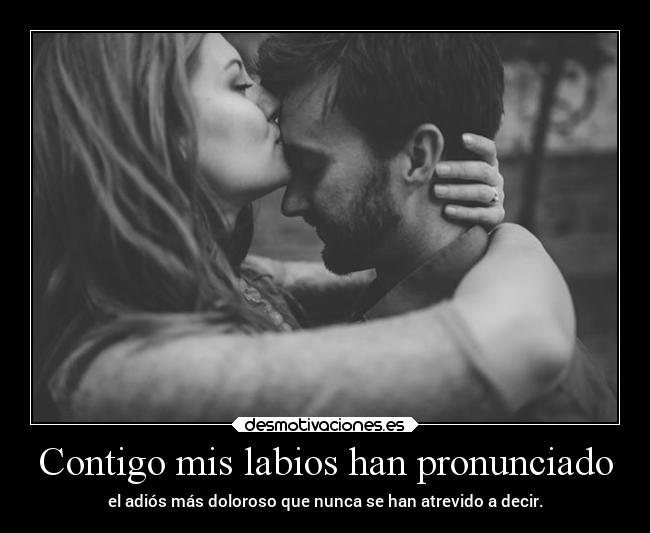 carteles amor nuncadigasnuncaperonadaesparasiempre tuyyoynadiemas desmotivaciones