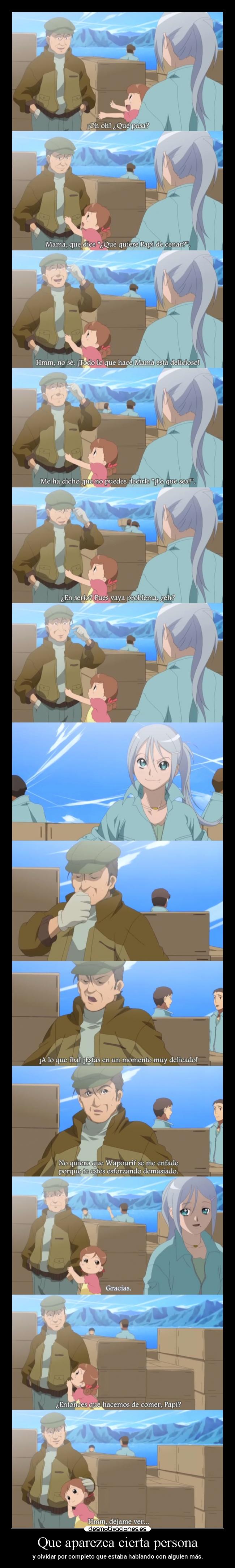 Que aparezca cierta persona -